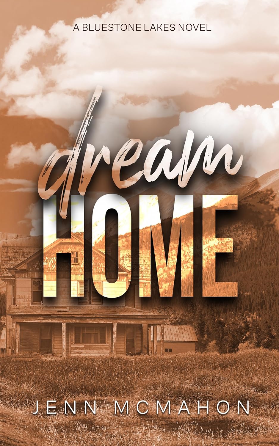 Dream Home (Bluestone Lakes #3)