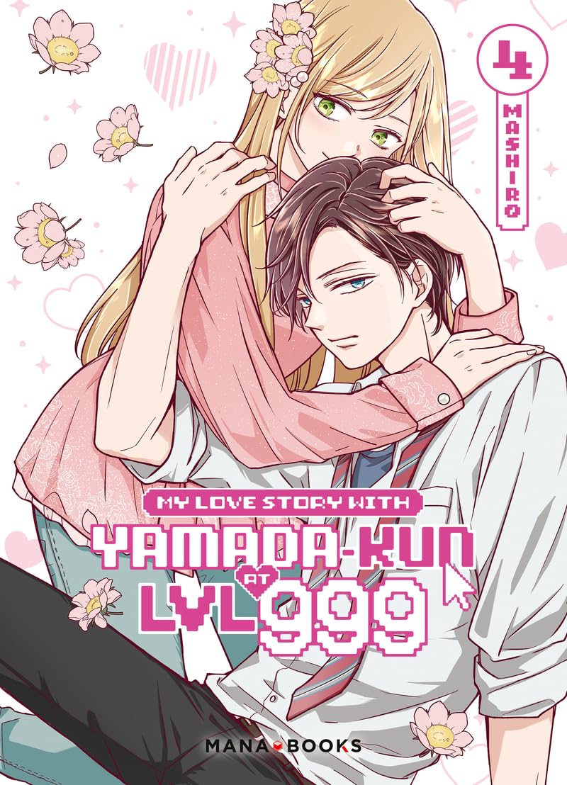 My Love Story With Yamada-kun at LVL 999, Tome 4