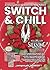 Switch & Chill #6: La Paura...