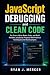 JavaScript Debugging and Cl...