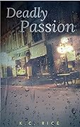 Deadly Passion
