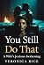 You Still Do That: A Wife's...