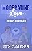Moderating Love: Bonus Epil...