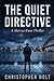 The Quiet Directive (A Marc...