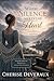 Where Silence Meets the Heart by Cherise Deveraux Where Silence Meets the Heart by Cherise Deveraux