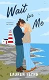 Wait for Me: A Co...