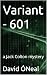 Variant - 601: a Jack Colton mystery (Jack Colton Mysteries Book 12)
