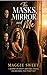 The Masks, Mirror, and Me: ...