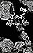 Loss of My Life (Ruined & Real Duet Book 1)