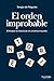 El orden improbable: Una hi...