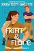 Fight & Flare: A Sweet Roma...