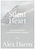 Silent Heart: A journey of ...