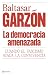 La democracia amenazada: Cu...