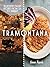 Tramontana: Northern Italian Recipes from Sea to Summit