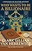 Who Wants To Be A Billionaire by Clark Gillian Van Herrewege