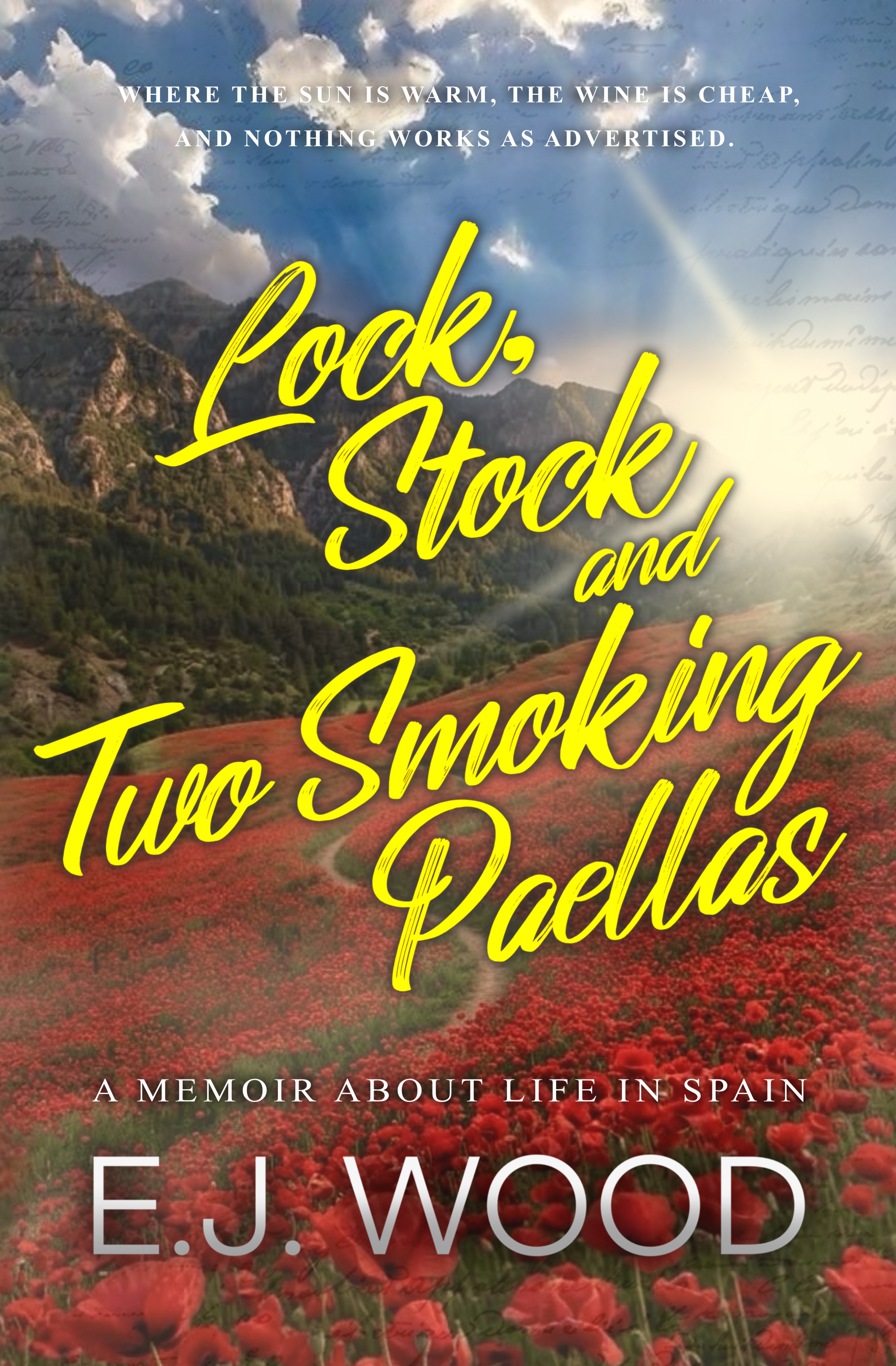 Lock, Stock and Two Smoking Paellas: Living in Spain can often be more manure than roses