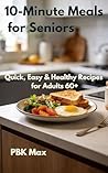10-Minute Meals f...