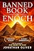 Banned Book of Enoch: The B...