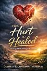 From Hurt to Heal...