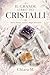 Il grande libro dei cristalli by Chiara M.