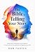 The Bible is Telling Your S...