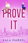Prove It