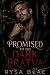 Promised to the Dark Bratva...