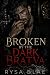 Broken by the Dark Bratva by Rysa Blae