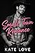 Small Town Romance: Steamy ...