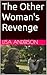 The Other Woman's Revenge