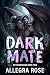 Dark Mate (Nethershades #2)