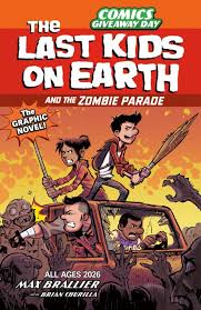 The Last Kids On Earth and the Zombie Parade Comics Giveaway Day