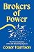Brokers of Power: The Finan...
