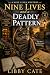 Nine Lives and a Deadly Pat...
