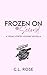 Frozen on Second: A Vegas V...