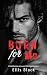 Burn For Me : Eine dunkle E...