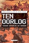 Ten Oorlog: Tusse...
