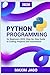 Python for Beginners 2026 Step-by-Step Guide to Coding, Projects, and Automation