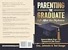 Parenting the Gra...