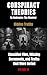 CONSPIRACY THEORIES: Hidden...