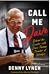 Call me Dave by Denny Lynch