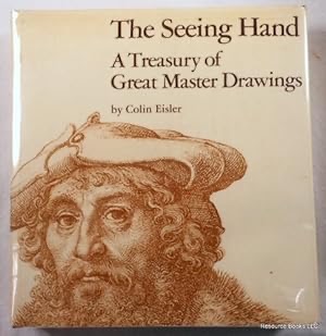 The seeing hand: A treasury of great master drawings