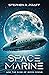 Space Marine: and the Edge of Moon Rising