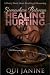 Somewhere Between Healing & Hurting by Qui Janine