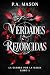 Verdades retorcidas by P.A. Mason
