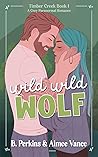 Wild Wild Wolf