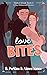 Love Bites (Timber Creek, #2)
