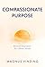 Compassionate Purpose by Magnus Vinding