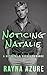Noticing Natalie: A Betraya...