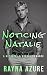 Noticing Natalie: A Betrayal & Grovel Romance (Second Chances in Indigo Falls Book 3)
